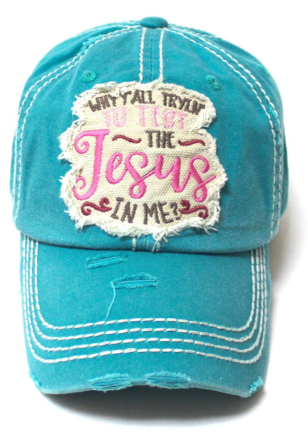 Women's Ballcap Why Y'all Tryin' to Test The Jesus in Me? Christian Patch Embroidery Vintage Hat, Jewel Turquoise - Caps 'N Vintage 
