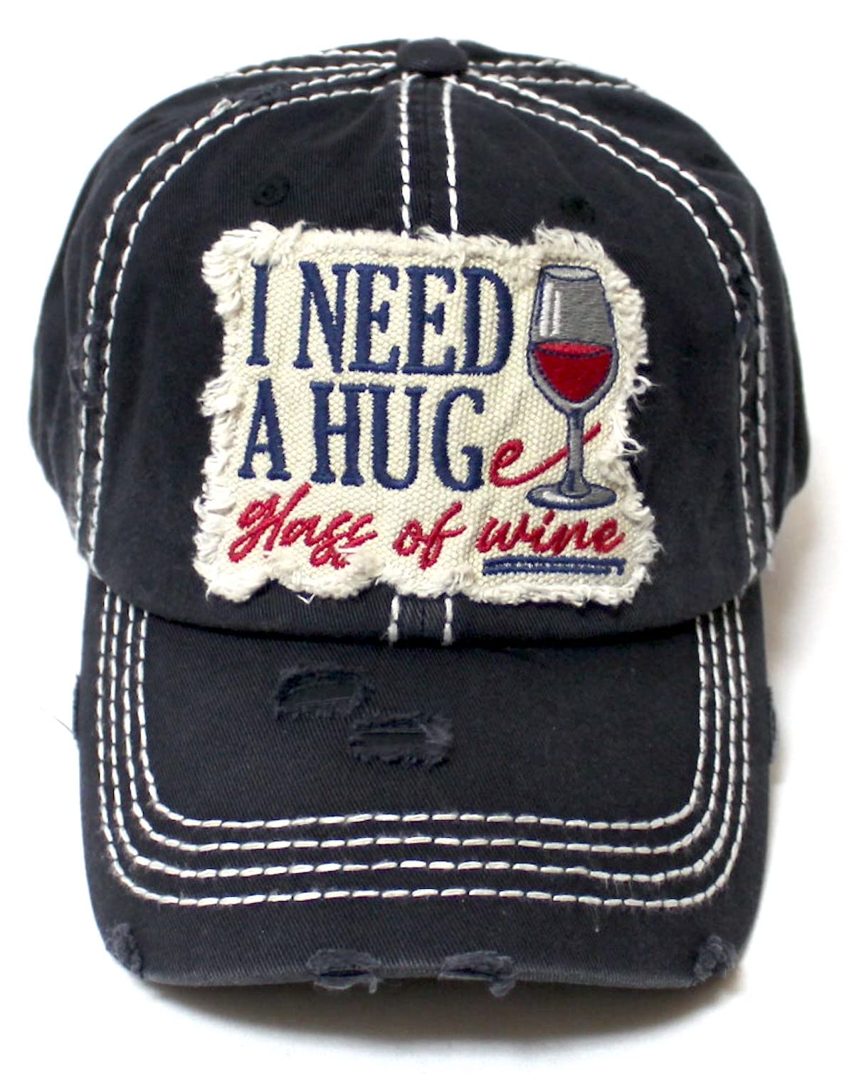 Women's Hat I Need a Hug, Huge Glass if Wine Patch Embroidery Distressed Vintage Cap, Black