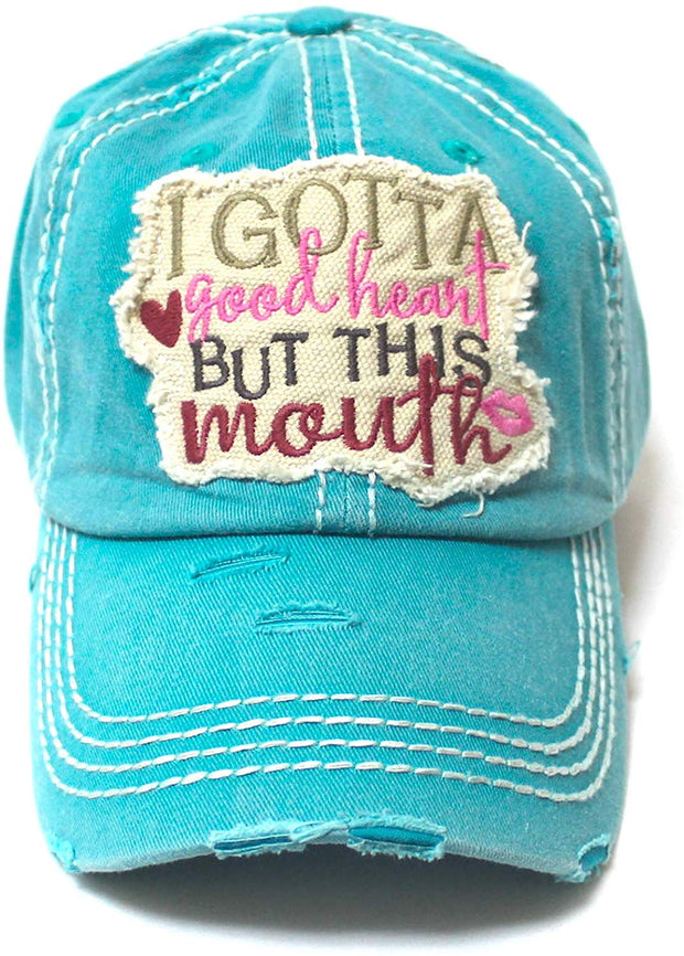 Women's Distressed Ballcap I Gotta Good Heart but This Mouth Hearts, Kisses Patch Embroidery Hat, Turquoise - Caps 'N Vintage 