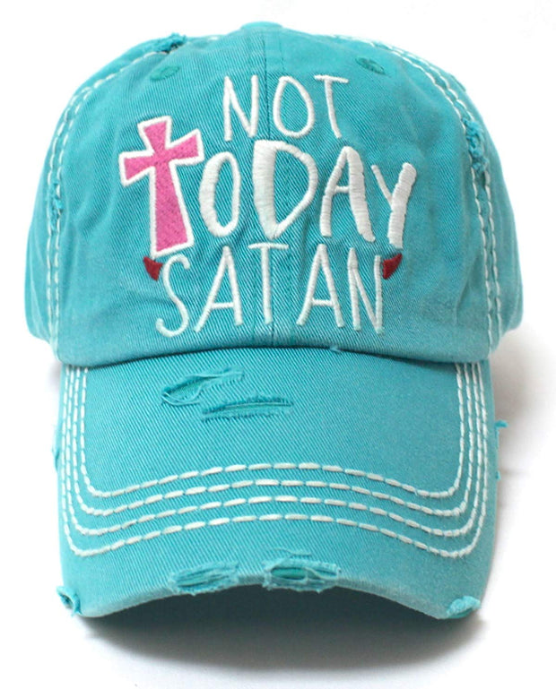 Turquoise NOT Today Satan Women's Distressed Ballcap - Caps 'N Vintage 