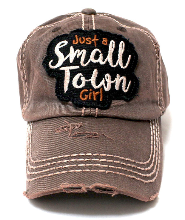 Rustic Bronze Just a Small Town Girl Patch Embroidery Ballcap - Caps 'N Vintage 
