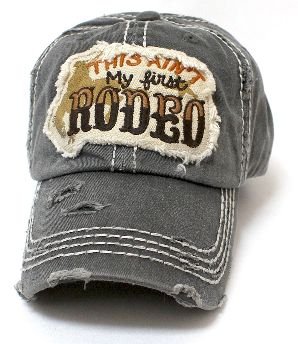 "This Ain't My First Rodeo" Patch Embroidery Hat - Caps 'N Vintage 