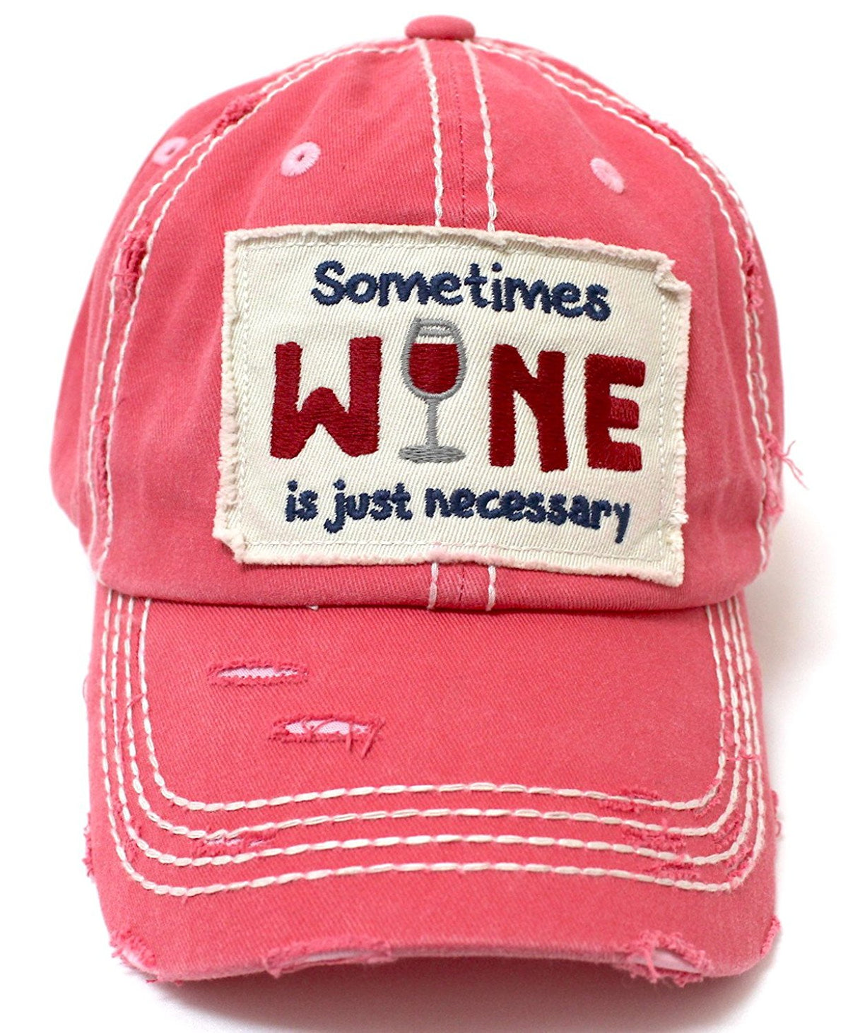 Sometimes Wine Is Just Necessary Patch Embroidery Hat - Caps 'N Vintage 